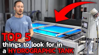 TOP 5 THINGS TO LOOK FOR IN A HYDROGRAPHICS TANK  Liquid Concepts  Weekly Tips and Tricks [upl. by Notlew282]