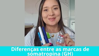 Diferença entre as marcas de somatropina GH Genotropin Omnitrope Norditropin Criscy Hormotrop [upl. by Kevon]