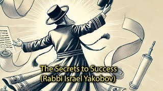 How to be Successful  by Rabbi Nachmans Teachings Rabbi Israel Yakobov [upl. by Ahsekram]