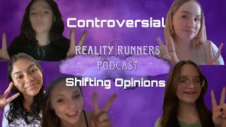 Reality Runners ep 6 Controversial shifting opinions ft faithkat267 [upl. by Ave]