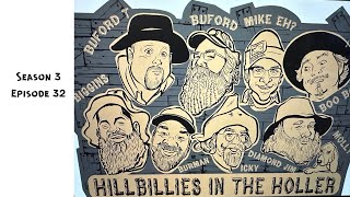 Hillbillies in the Holler Podcast Season 3 Episode 32 [upl. by Marmaduke111]