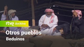 Otros pueblos Beduinos  RTVE Archivo [upl. by Ahsinaw346]