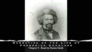 Chapter 9  Narrative of the Life of Frederick Douglass [upl. by Uliram]