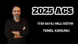 AGS AKADEMİ GİRİŞ SINAVI 1739 SAYILI MİLLİ EĞİTİM TEMEL KANUNU DERS1 KAPSAM VE AMAÇ [upl. by Deste]