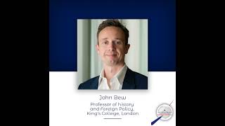 John Bew  British strategy in a changing world past present and future [upl. by Dominick]