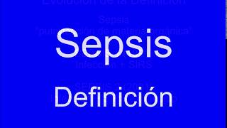 Definición de la SEPSIS [upl. by Axe]