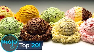 Top 20 Greatest Ice Cream Flavors of All Time [upl. by Zuckerman109]