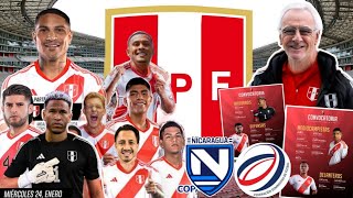 LISTA de CONVOCADOS de FOSSATI a SELECCIÓN PERUANA AMISTOSOS FIFA vs NICARAGUA REPÚBLICA DOMINCANA [upl. by Martres]