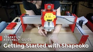 SparkFun Shapeoko Assembly Guide [upl. by Marcella]