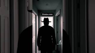 The shadow man [upl. by Margi]