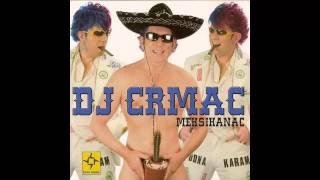 DJ Krmak  Meksikanac  Audio 2004 HD [upl. by Brest]