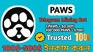 PAWS Token Price 0007  PAWS Telegram Mining Bot  Income Bracket [upl. by Callean]