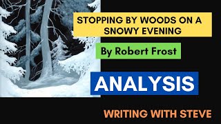 Stopping by Woods on a Snowy Evening by Robert Frost  Poem Summary and Analysis [upl. by Aliehc]