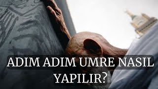 ADIM ADIM UMRE NASIL YAPILIR İhrama Nerede Girilir UMRE NASIL YAPILIR mekke umre kabe [upl. by Eusadnilem]