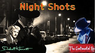 Night Shots by Dashiell Hammett  Audiobook Detective Story [upl. by Aicemaj]