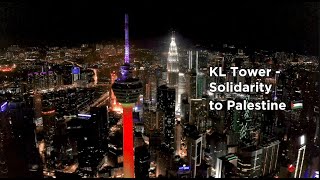 KL TOWER  SOLIDARITY TO PALESTINE [upl. by Niobe]