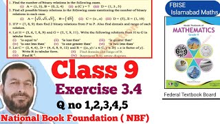 Class 9 Exercise 34 NBF Maths Ex 34 Class 9th federal board FBISE Math national Book foundation [upl. by Urbani312]