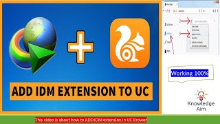 How to Add IDM Extension to UC Browser 2021 New Method [upl. by Rebme]