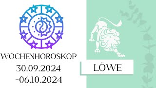 ♌ Wochenhoroskop  Löwe  3009061024  KW 402024 [upl. by Larimor79]