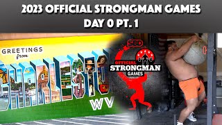 2023 Official Strongman Games  End Of Prep Glance [upl. by Ibbor]