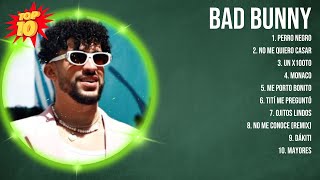 Bad Bunny 2024 MIX  Top 10 Best Songs  Greatest Hits  Full Album [upl. by Zeph933]