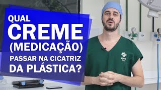 Qual creme medicação passar na cicatriz da plástica [upl. by Malia]