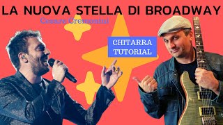 La nuova stella di broadway Cesare Cremonini CHITARRA TUTORIAL [upl. by Aerdnaz]