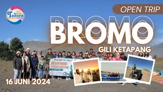 OPEN TRIP BROMO GILIKETAPANG [upl. by Patric]