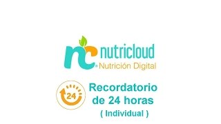 Tutorial para la utilización del Recordatorio de 24 horas individual [upl. by Chaffee433]