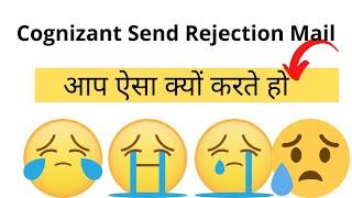 Cognizant Send Rejection Mail techlecture [upl. by Razaele]