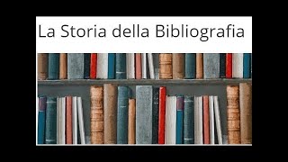 La Storia della Bibliografia di Alfredo Serrai a ventanni dalla pubblicazione [upl. by Mena]