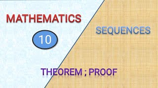 10  Sequence Theorem  Proof [upl. by Kaila]