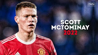 Scott McTominay 2022  Starboy  Crazy Skills amp Goals [upl. by Maziar845]