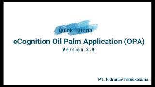 Hitung Cepat dan Akurat Pokok TBM Kelapa Sawit dengan eCognition Oil Palm Application Versi 20 [upl. by Atiuqcir]