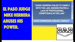 El Paso Judge Mike Herrera abuses his power [upl. by Jacobine]