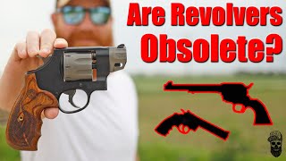 Are Revolvers Obsolete [upl. by Jadd]