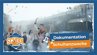 Dokumentation Die Schultanzwoche von Move in School 4K [upl. by Hiltner]