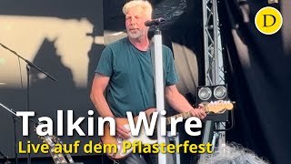 Talkin Wire LIVE auf dem Hamelner Pflasterfest Abschluss 2024 [upl. by Ihsakat]