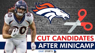 Denver Broncos SURPRISE Cut Candidates After Minicamp [upl. by Brown]