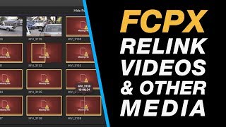 Final Cut Pro X Relink Missing Files when Media is Missing [upl. by Easlehc157]