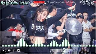 Nonstop Việt Mix 2019 Hãy Tin Anh Lần Nữa Remix Liên Khúc Nhạc Trẻ Remix Vlog Tự Do  Nhật Xinh T [upl. by Ettennan]