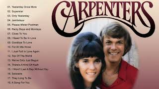 Carpenters Greatest Hits Collection Full Album  The Carpenter Songs  Best Of Carpenter [upl. by Kitty200]