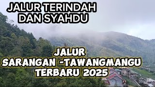 REVIEW JALUR SARANGAN KE TAWANGMANGU TERBARU 2025  JALUR SARANGAN TAWANGMANGU [upl. by Porty]