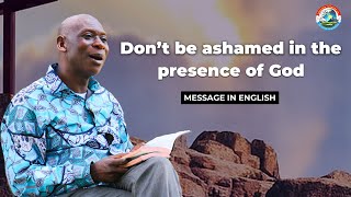 Dont be ashamed in the presence of God  Pastor Charles Kiyaga [upl. by Arammat483]