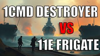 11E Frigate  3 Warden Gunboats Vs 1CMD Destroyer [upl. by Jaquenette]