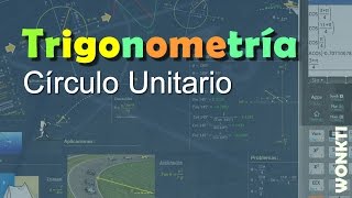 Trigonometría Círculo Unitario y Funciones Trigonométricas [upl. by Arianne]