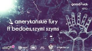 ReTo  Amerykańskie Fury feat Bedoes Szymi Szyms prod WroobelNiski Official Audio [upl. by Navnod]