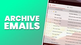 How to Archive Emails in Gmail [upl. by Roman465]