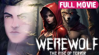 WEREWOLF  THE RISE OF TERROR  FULL MOVIE  SAF [upl. by Virgil]