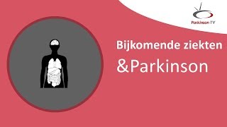 Bijkomende ziekten – ParkinsonTV [upl. by Nicolella]